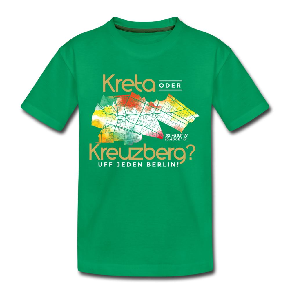 Kreta oder Kreuzberg - Teenager Premium T-Shirt - Kelly Green