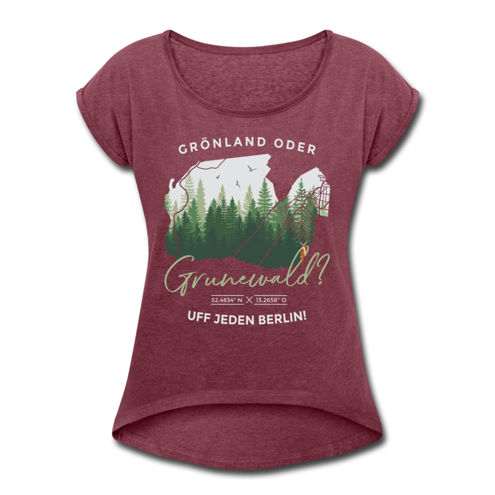Grönland oder Grunewald - Frauen T-Shirt mit gerollten Ärmeln - Bordeauxrot meliert