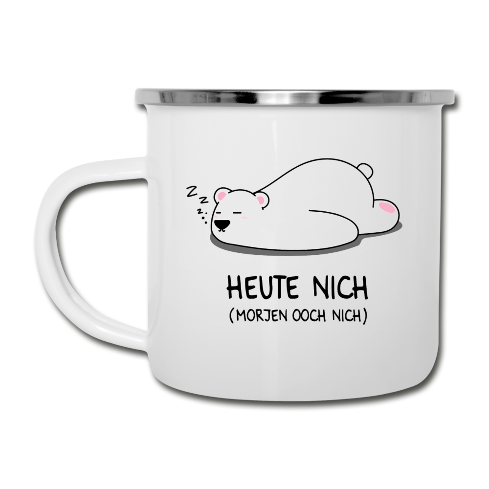 Heute nich! - Emaille Tasse