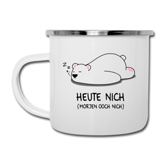 Heute nich! - Emaille Tasse