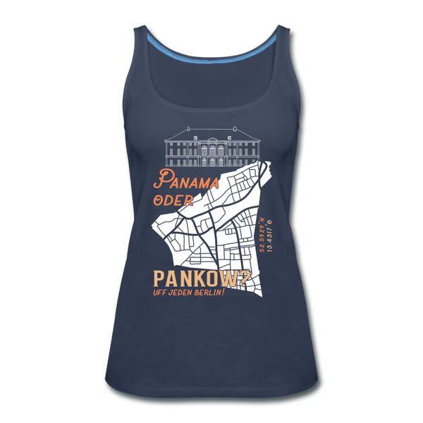 Panama oder Pankow - Frauen Premium Tank Top - Navy