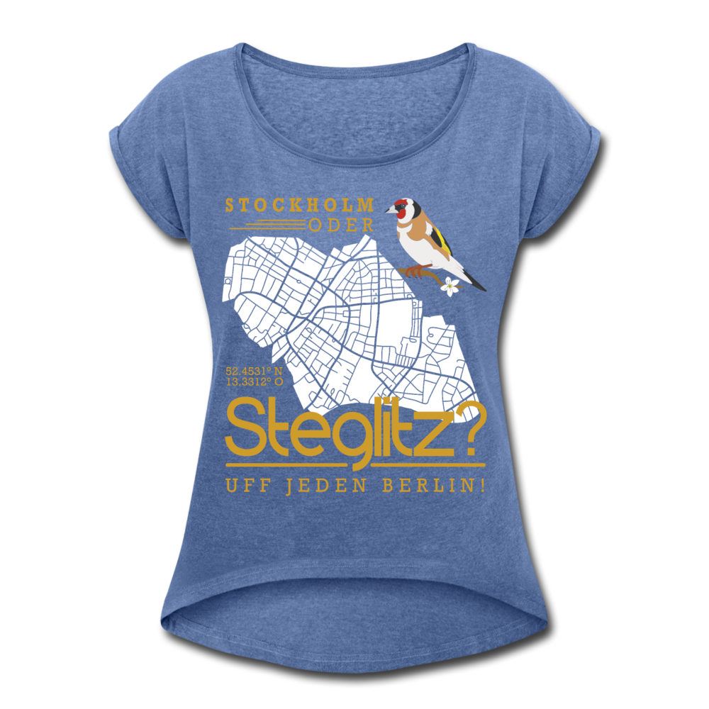 Stockholm oder Steglitz - Frauen T-Shirt mit gerollten Ärmeln - Denim meliert