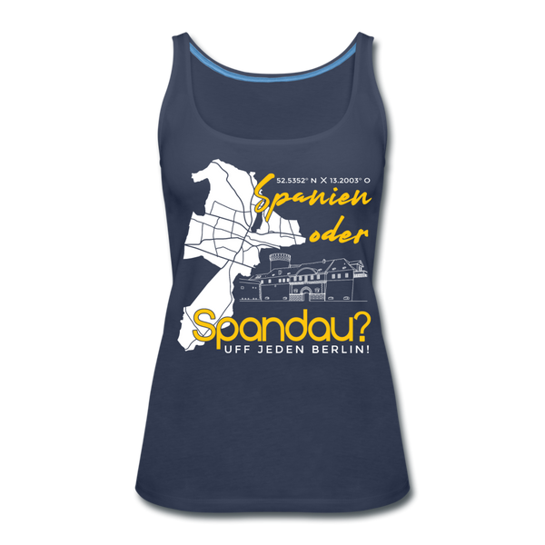 Spanien oder Spandau - Frauen Premium Tank Top - Navy