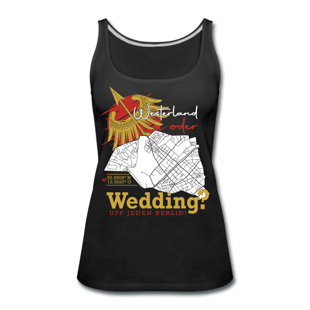 Westerland oder Wedding - Frauen Premium Tank Top - Schwarz