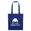 Dit is mir Schnurz Piepe - Stoffbeutel - Royalblau