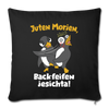 Juten Morjen, Backfeifenjesichta! - Sofakissen mit Füllung (45 x 45 cm) - Schwarz