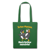 Juten Morjen, Backfeifenjesichta! - Stoffbeutel - Fichte
