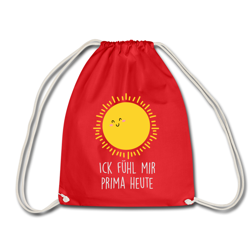 Ick fühl mir prima - Turnbeutel - Rot