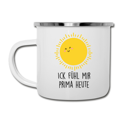 Ick fühl mir prima - Emaille Tasse