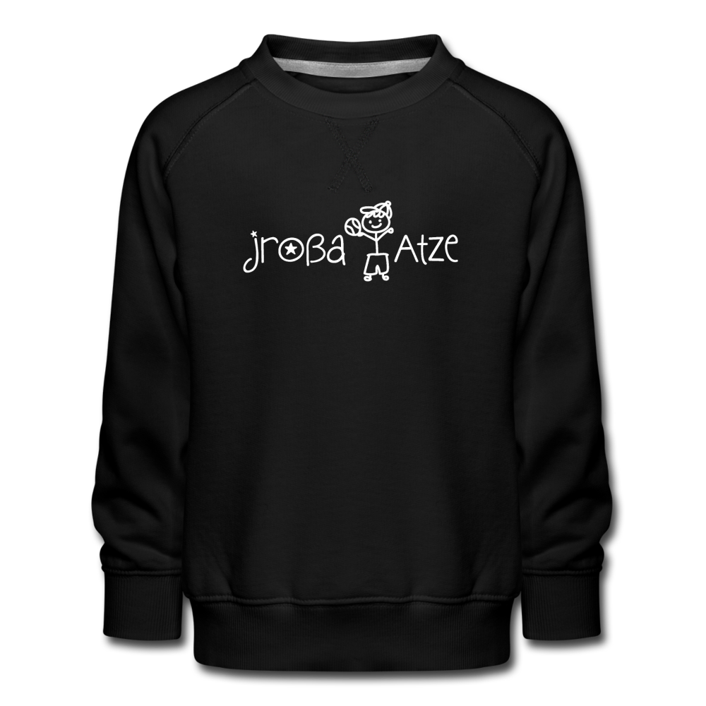 Jroßa atze - Kinder Premium Sweatshirt - Schwarz