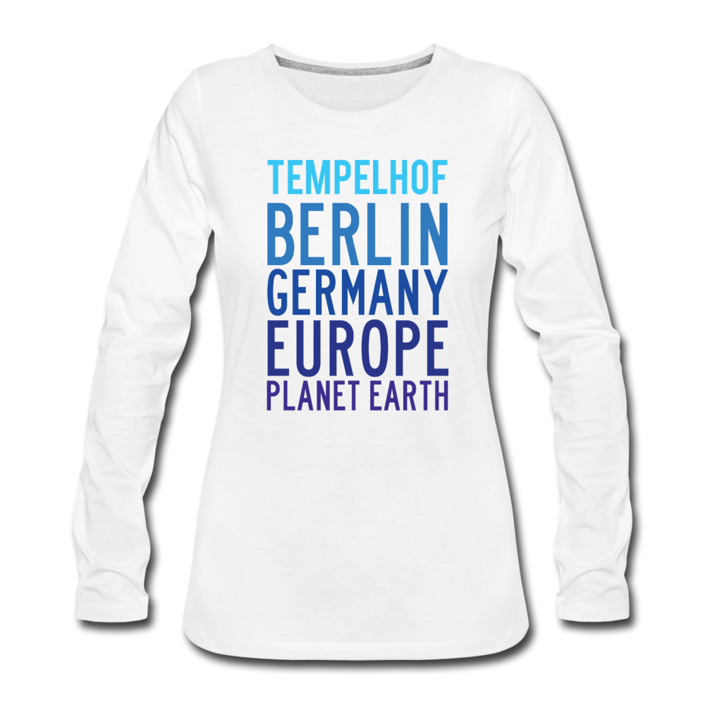 Tempelhof Planet Earth - Frauen Premium Langarmshirt - Weiß