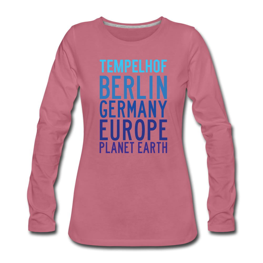 Tempelhof Planet Earth - Frauen Premium Langarmshirt - Malve