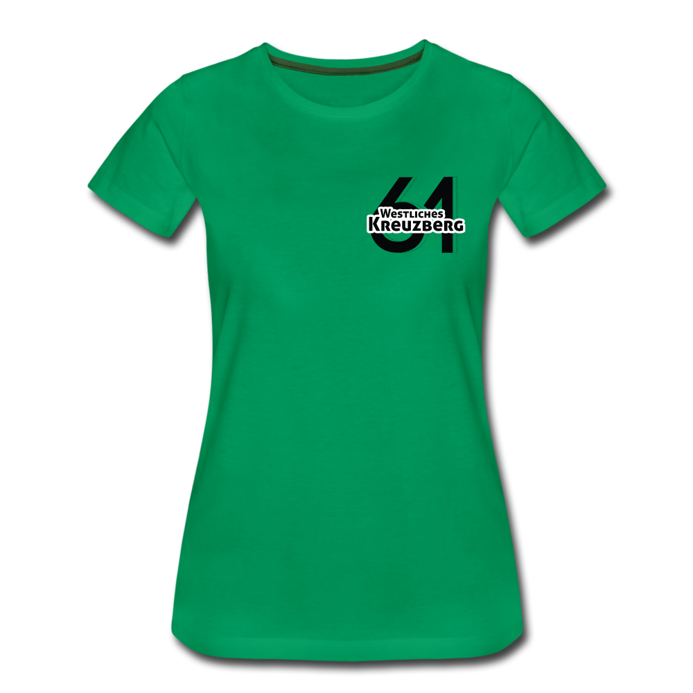 Westliches Kreuzberg  - Frauen Premium T-Shirt - Kelly Green