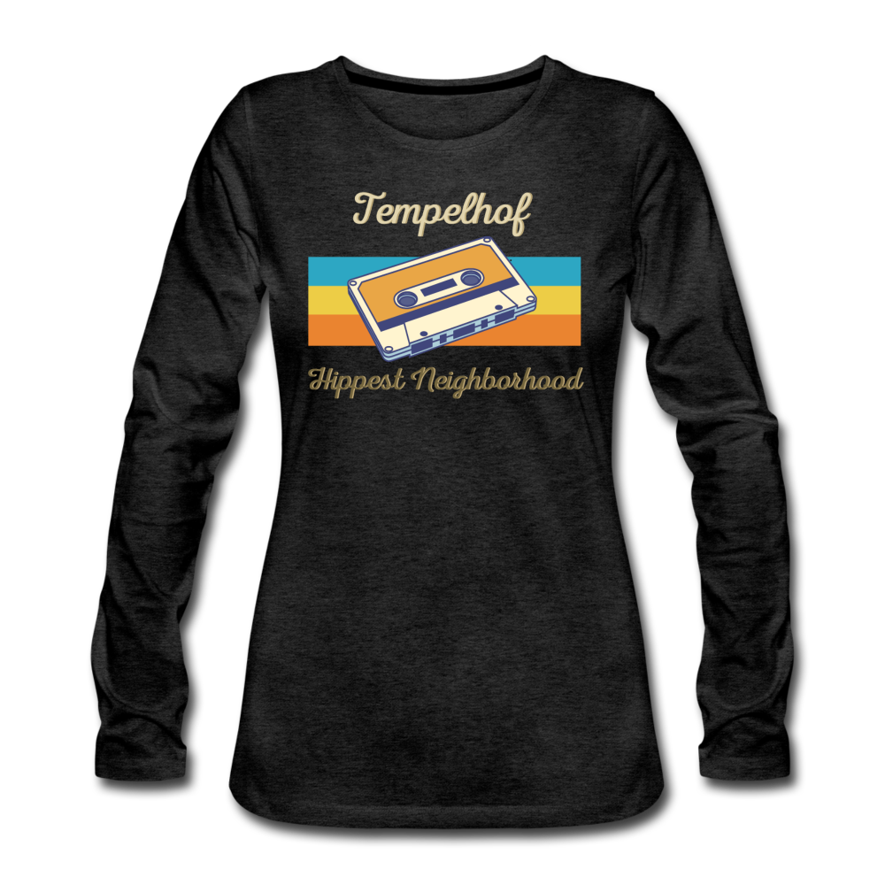 Tempelhof Hippest Neighborhood - Frauen Premium Langarmshirt - Anthrazit