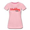 Wedding - Frauen Premium T-Shirt - Hellrosa