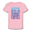 Wedding Planet Earth - Baby Bio T-Shirt - Hellrosa