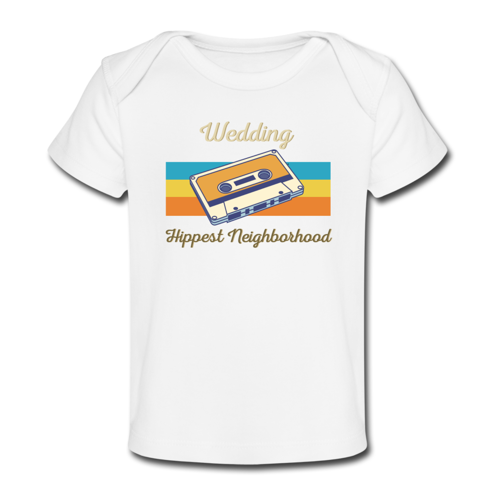 Wedding Hippest Neighborhood - Baby Bio T-Shirt - Weiß