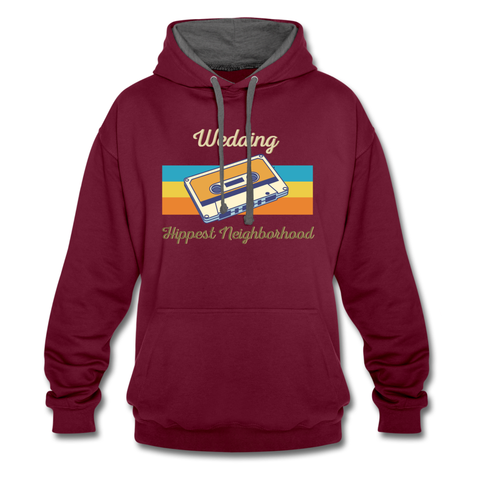 Wedding Hippest Neighborhood - Kontrast Hoodie - Weinrot/Anthrazit