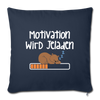 Motivation Wird Jeladen Warten - Sofakissen mit Füllung (45 x 45 cm) - Navy