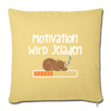 Motivation Wird Jeladen Warten - Sofakissen mit Füllung (45 x 45 cm) - Hellgelb