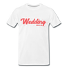 Wedding Berlin - Männer Premium T-Shirt - Weiß