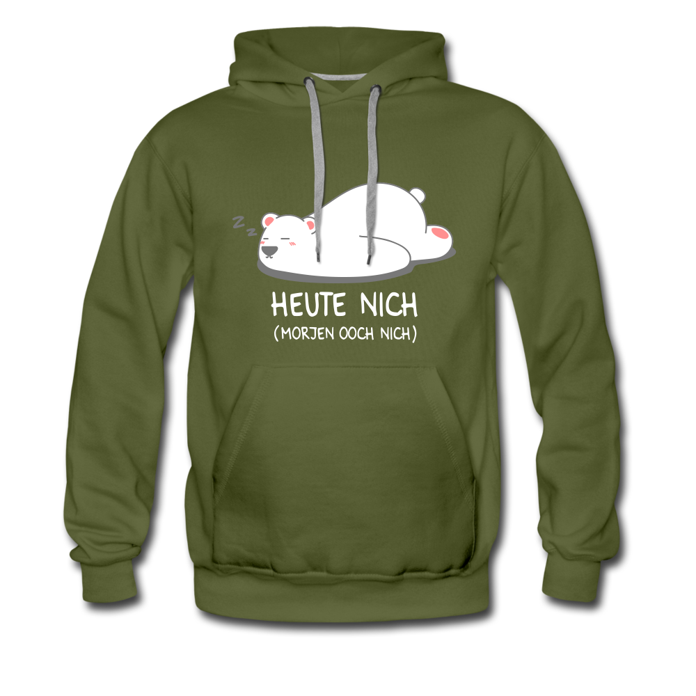 Heute nich! - Männer Premium Hoodie - Olivgrün
