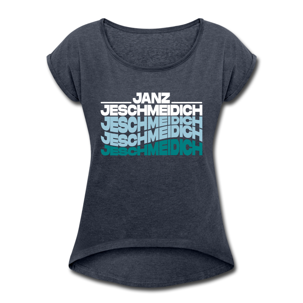 Janz Jeschmeidich - Frauen T-Shirt mit gerollten Ärmeln - Navy meliert