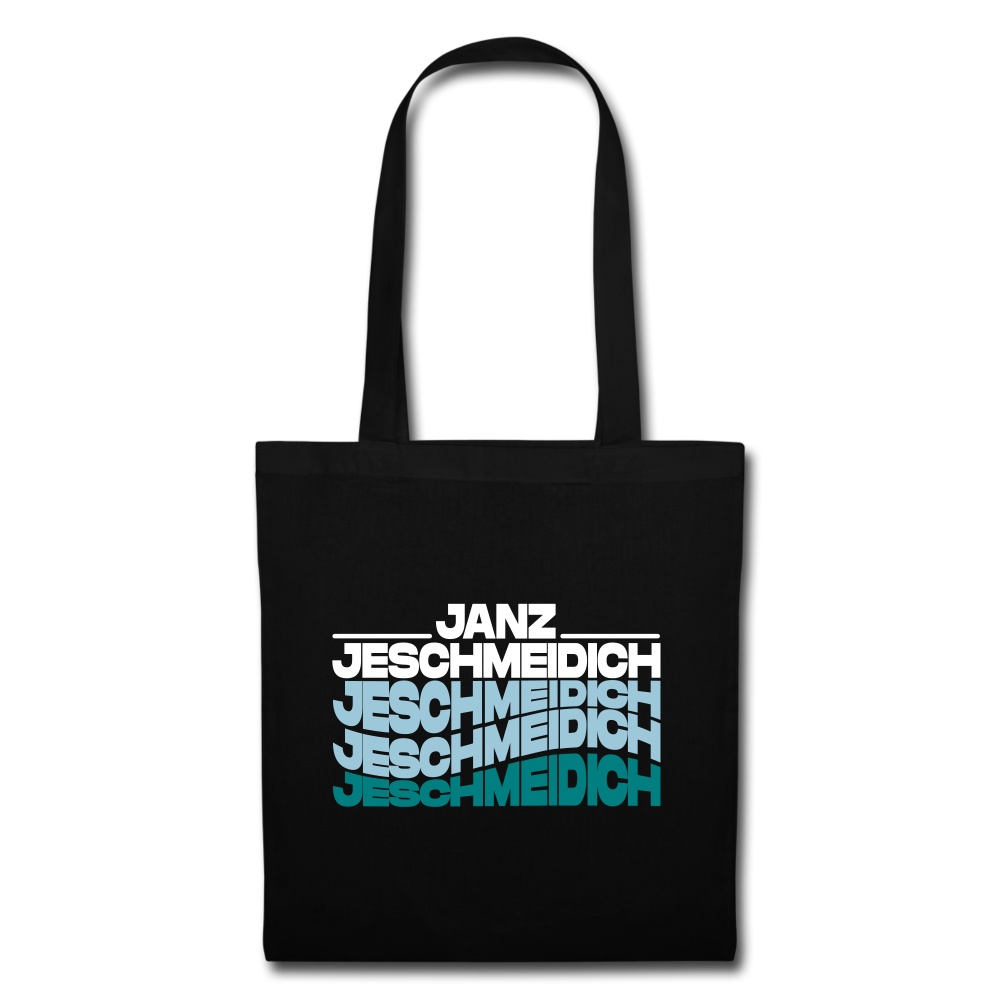 Janz Jeschmeidich - Stoffbeutel - Schwarz