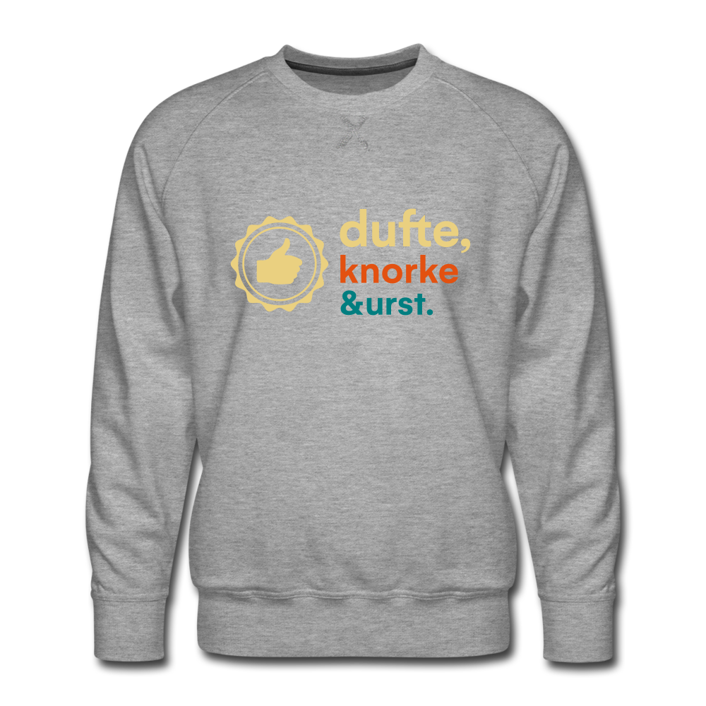 Dufte, Knorke, Urst - Männer Premium Sweatshirt - Grau meliert
