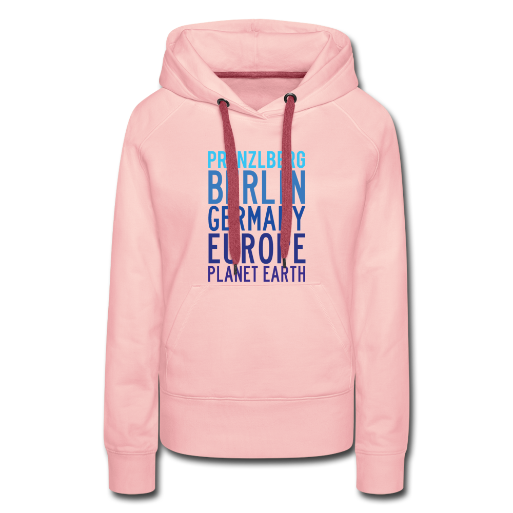 Prenzlberg - Planet Earth - Frauen Premium Hoodie - Kristallrosa