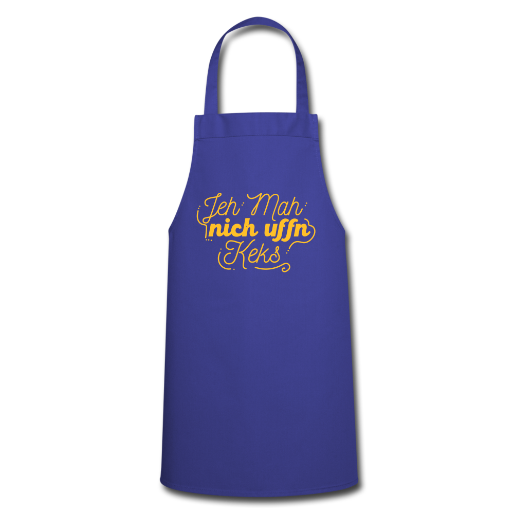 Jeh mah nich uffn Keks gelb - Kochschürze - Royalblau