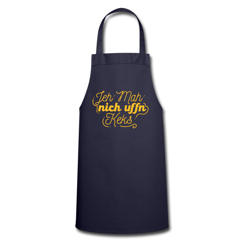 Jeh mah nich uffn Keks gelb - Kochschürze - Navy