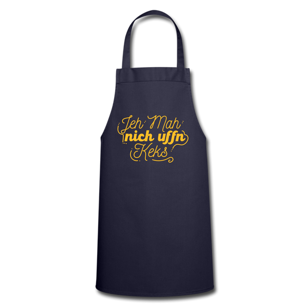 Jeh mah nich uffn Keks gelb - Kochschürze - Navy