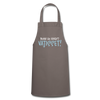 Bevor du fragst - Kochschürze - Grau