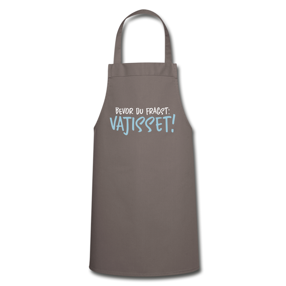 Bevor du fragst - Kochschürze - Grau