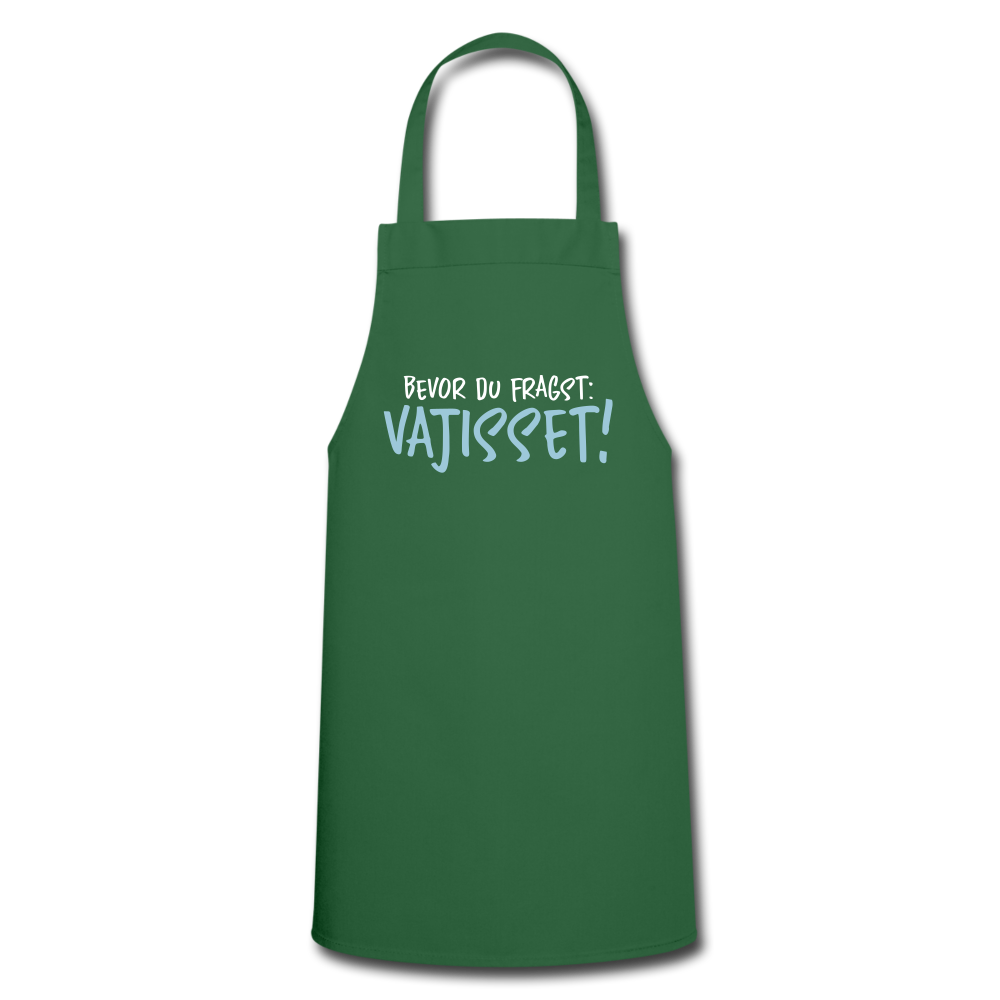 Bevor du fragst - Kochschürze - Grün