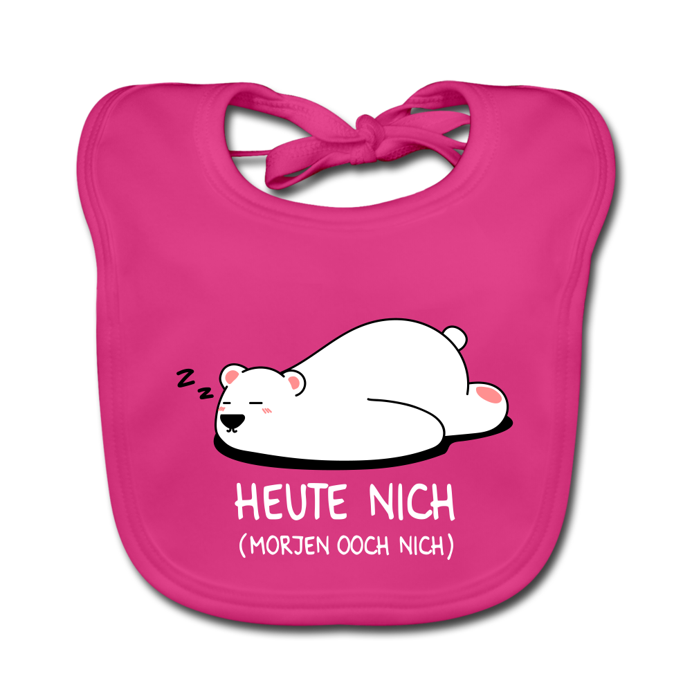 Heute nich! - Lätzchen - Fuchsia