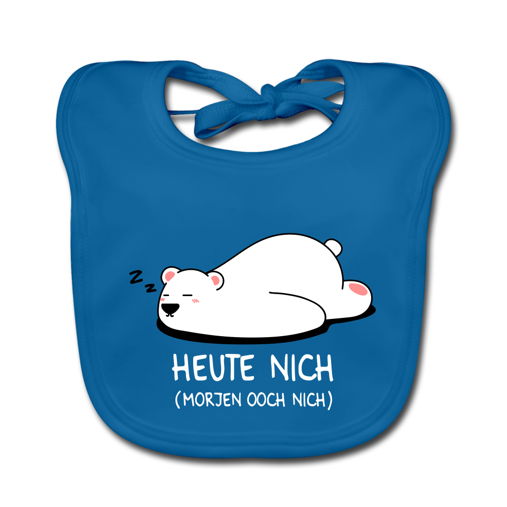 Heute nich! - Lätzchen - Pfauenblau