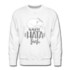 Warn hata Tach - Männer Premium Sweatshirt - Weiß