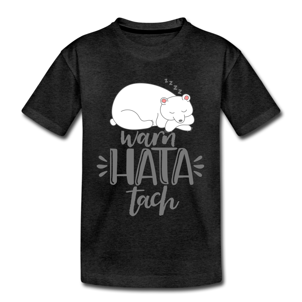 Warn hata Tach - Teenager Premium T-Shirt - Anthrazit