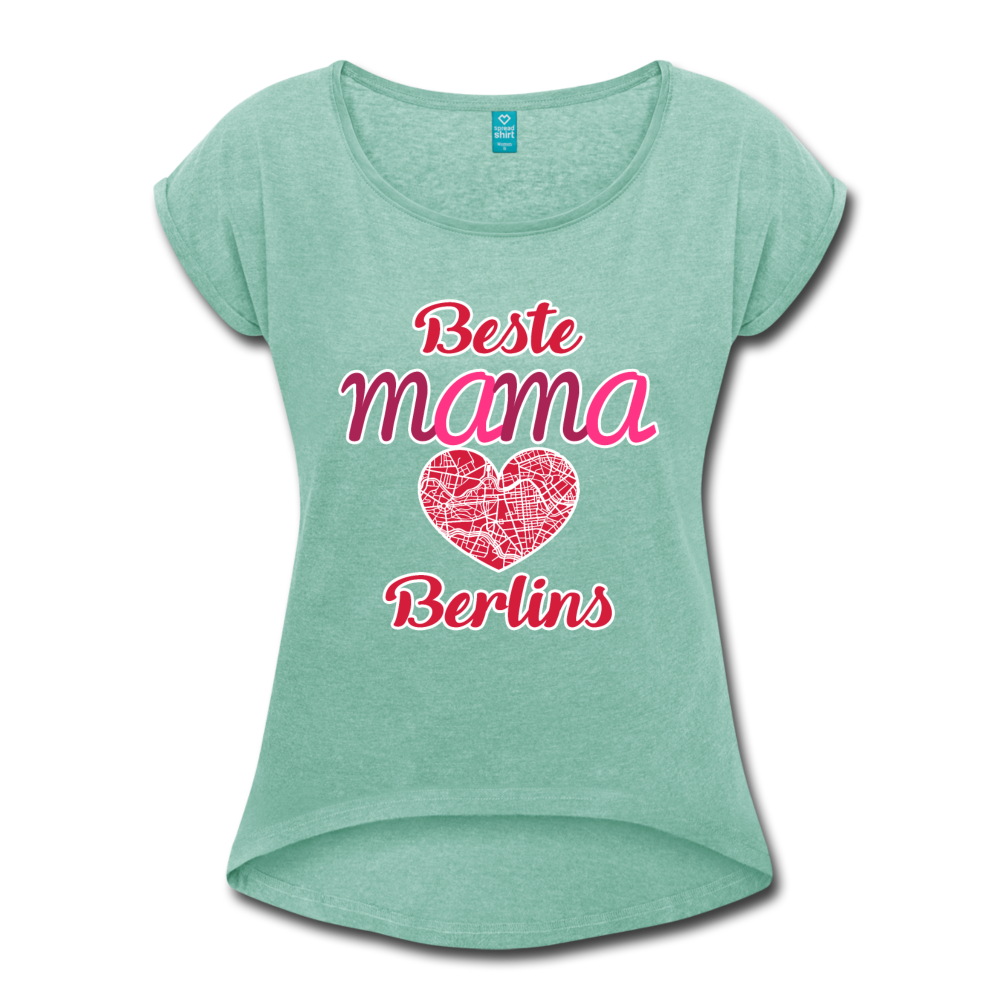 Beste Mama - Frauen T-Shirt mit gerollten Ärmeln - Minze meliert