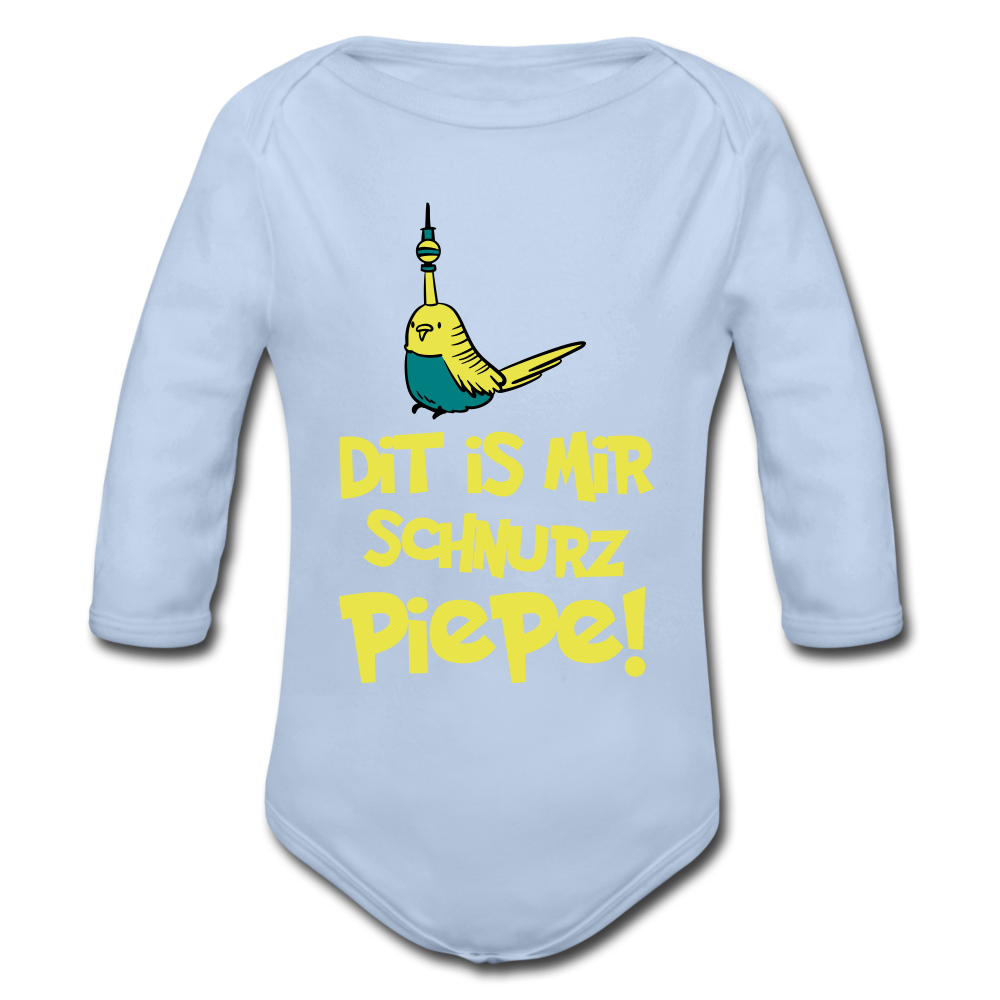 Schnurz Piepe mit Piep - Bio-Langarmbody - Sky