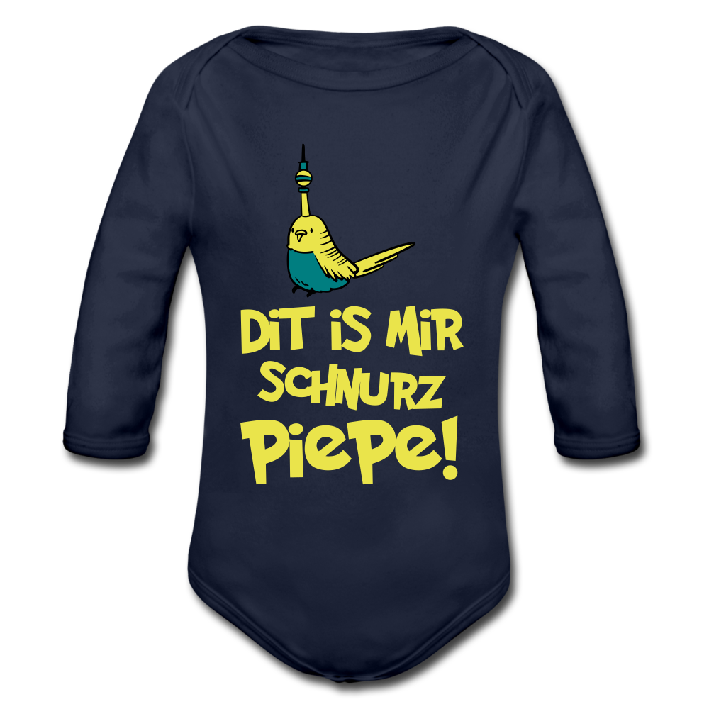 Schnurz Piepe mit Piep - Bio-Langarmbody - Dunkelnavy