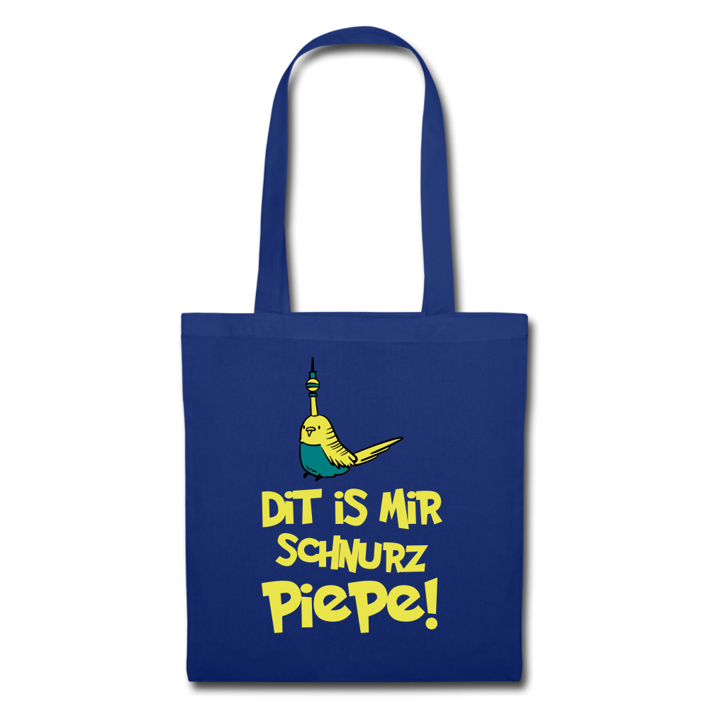 Schnurz Piepe mit Piep - Stoffbeutel - Royalblau