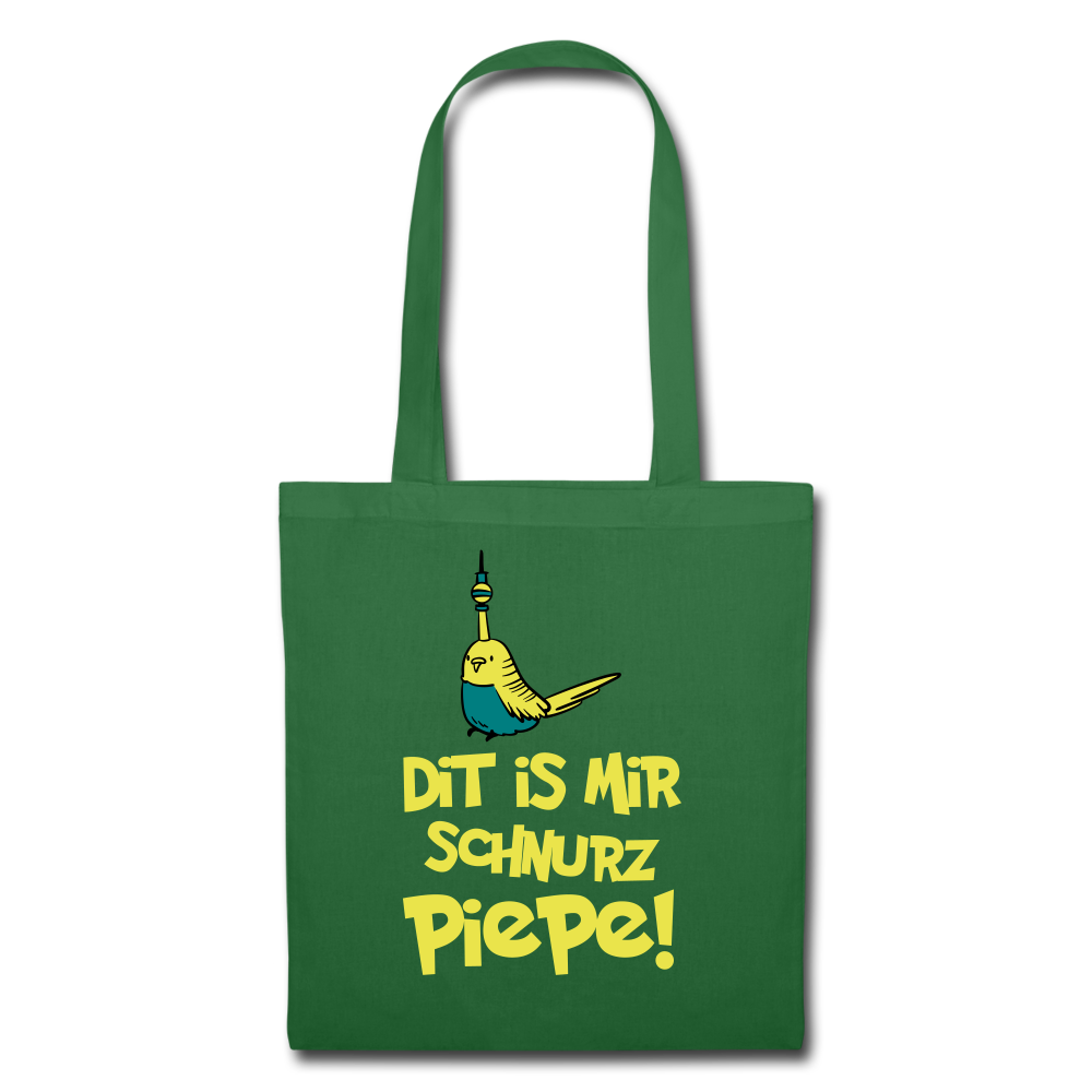 Schnurz Piepe mit Piep - Stoffbeutel - Fichte