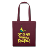Schnurz Piepe mit Piep - Stoffbeutel - Burgunderrot