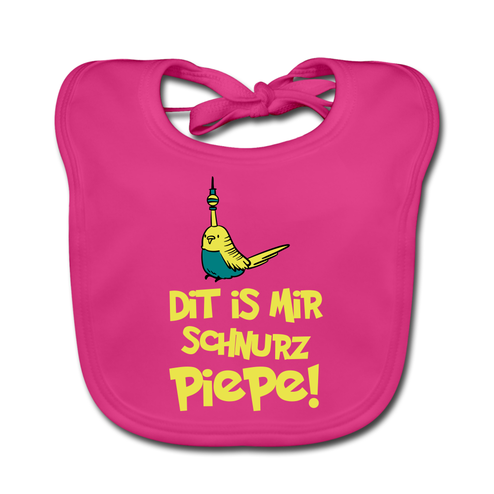 Schnurz Piepe mit Piep - Lätzchen - Fuchsia