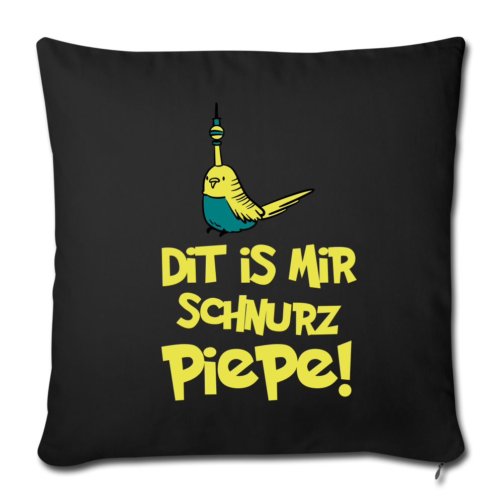 Schnurz Piepe mit Piep - Sofakissenbezug (45 x 45 cm) - Schwarz