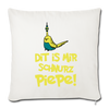 Schnurz Piepe mit Piep - Sofakissenbezug (45 x 45 cm) - Naturweiß