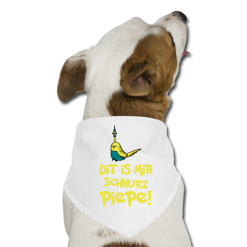 Schnurz Piepe mit Piep - Hunde-Bandana - Weiß